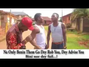 Video: UPPER BOYS (COMEDY SKIT) - Latest 2018 Nigerian Comedy